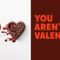 Episode 16: You Aren’t My Valentine